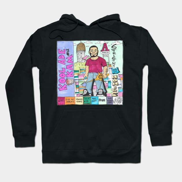 Support Kam Komics:  Strictly for my homies Tshirt Hoodie by Kam Komics 